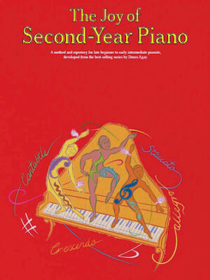 The Joy of Second-Year Piano The Joy of Second-Year Piano