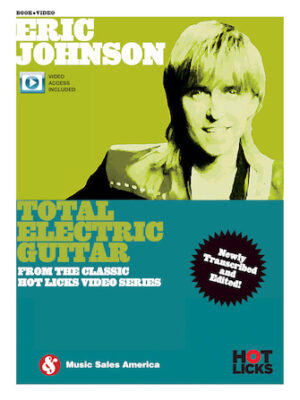 Eric Johnson – Total Electric Guitar Eric Johnson – Total Electric Guitar
