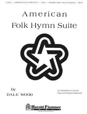 American Folk Hymn Suite American Folk Hymn Suite