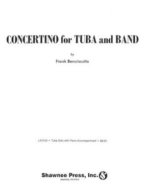 Concertino for Tuba and Band Concertino for Tuba and Band