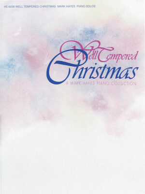 Well-Tempered Christmas Well-Tempered Christmas