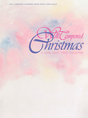 Well-Tempered Christmas Well-Tempered Christmas