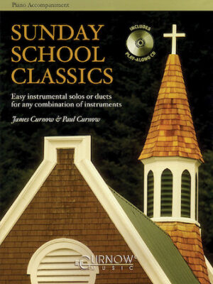 Sunday School Classics Sunday School Classics