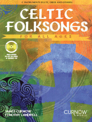 Celtic Folksongs for All Ages Celtic Folksongs for All Ages
