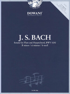 Sonata for Flute and Harpsichord in B minor, BWV 1030 Sonata for Flute and Harpsichord in B minor, BWV 1030