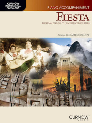Fiesta: Mexican and South American Favorites
