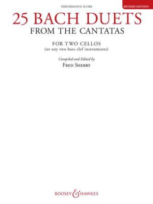 25 Bach Duets from the Cantatas (Revised Edition) 25 Bach Duets from the Cantatas (Revised Edition)