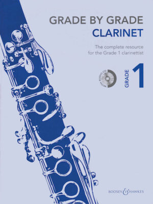 Grade by Grade – Clarinet (Grade 1) Grade by Grade – Clarinet (Grade 1)