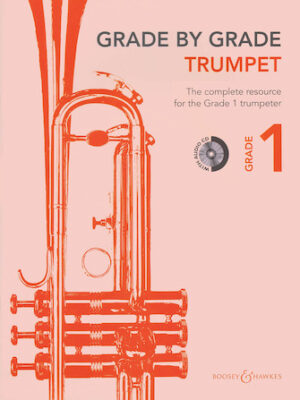 Grade by Grade – Trumpet (Grade 1) Grade by Grade – Trumpet (Grade 1)