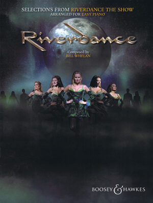 Selections from Riverdance – The Show Selections from Riverdance – The Show