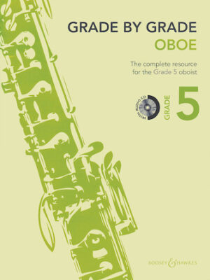 Grade by Grade – Oboe (Grade 5) Grade by Grade – Oboe (Grade 5)