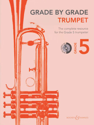 Grade by Grade – Trumpet (Grade 5) Grade by Grade – Trumpet (Grade 5)