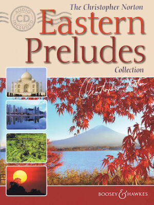 The Christopher Norton Eastern Preludes Collection The Christopher Norton Eastern Preludes Collection