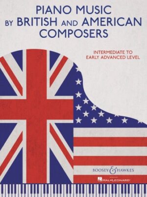 Piano Music by British and American Composers Piano Music by British and American Composers
