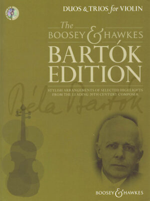 Bartók Duos & Trios for Violin Bartók Duos & Trios for Violin