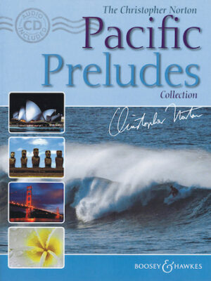 The Christopher Norton Pacific Preludes Collection The Christopher Norton Pacific Preludes Collection