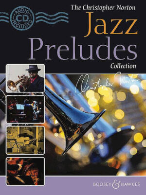 The Christopher Norton Jazz Preludes Collection The Christopher Norton Jazz Preludes Collection