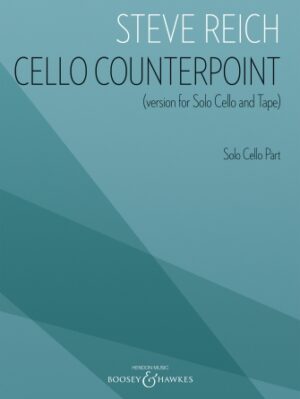 Cello Counterpoint (Version for Solo Cello and Tape) Cello Counterpoint (Version for Solo Cello and Tape)