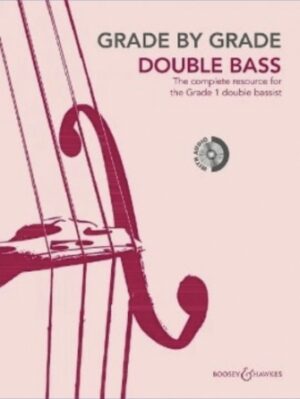 Grade by Grade – Double Bass (Grade 1) Grade by Grade – Double Bass (Grade 1)
