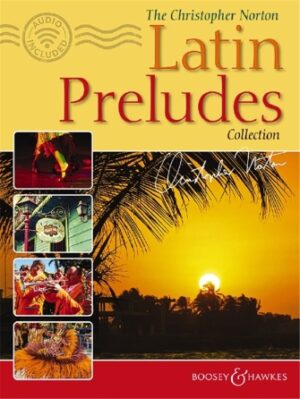 The Christopher Norton Latin Preludes Collection The Christopher Norton Latin Preludes Collection