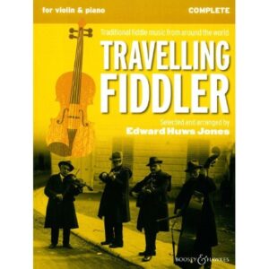 Travelling Fiddler – Traditional Fiddle Music from Around the World Travelling Fiddler – Traditional Fiddle Music from Around the World