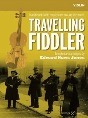 Travelling Fiddler – Traditional Fiddle Music from Around the World Travelling Fiddler – Traditional Fiddle Music from Around the World