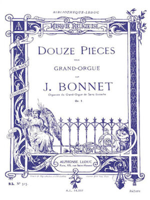 Douze Pieces pour Grand-Orgue, Op. 5 Douze Pieces pour Grand-Orgue, Op. 5