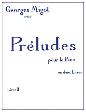 Preludes pour le Piano – Volume 2 Preludes pour le Piano – Volume 2