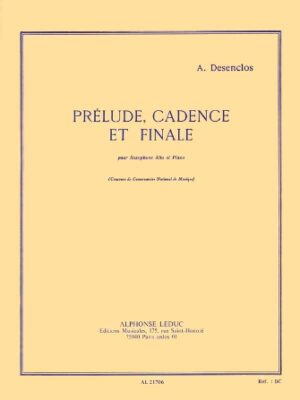 Prélude, Cadence et Finale Prélude, Cadence et Finale