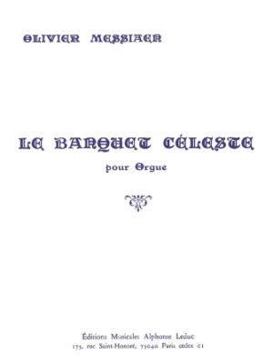 Le Banquet Celeste Le Banquet Celeste