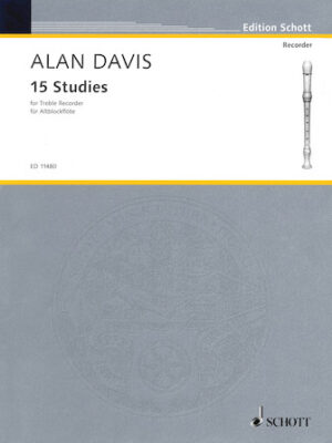 15 Studies for Treble Recorder 15 Studies for Treble Recorder