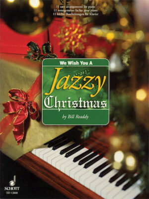 We Wish You a Jazzy Christmas We Wish You a Jazzy Christmas