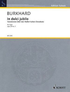 In Dulci Jubilo Op. 28, No. 2