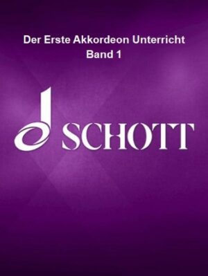 Der Erste Akkordeon Unterricht Band 1 Der Erste Akkordeon Unterricht Band 1