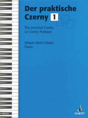 The Practical Czerny Book 1 The Practical Czerny Book 1