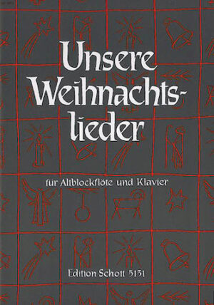 Unsere Weihnachtslieder Unsere Weihnachtslieder