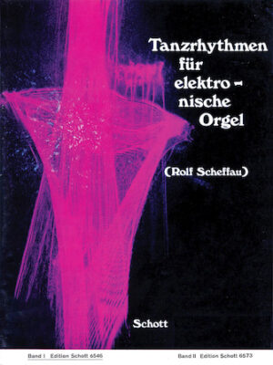 Tanzrhythmen für elektronische Orgel – Band 1 Tanzrhythmen für elektronische Orgel – Band 1