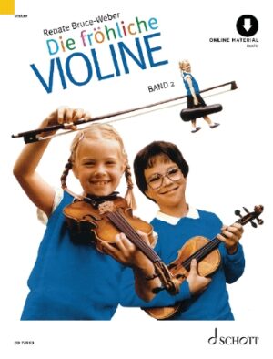 Die Fröhliche Violine Band 2 Die Fröhliche Violine Band 2