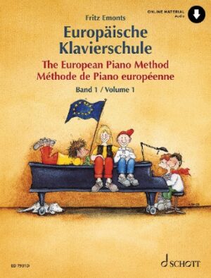 The European Piano Method – Volume 1 The European Piano Method – Volume 1