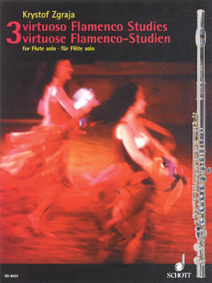 3 Virtuoso Flamenco Studies 3 Virtuoso Flamenco Studies