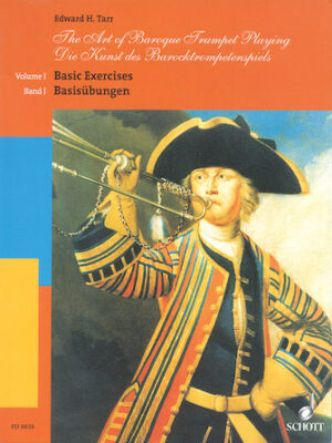 The Art of Baroque Trumpet Playing The Art of Baroque Trumpet Playing