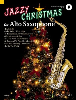 Jazzy Christmas for Alto Saxophone Jazzy Christmas for Alto Saxophone