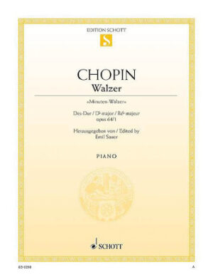 Waltz in D-flat Major, Op. 64, No. 1, Minuettes Waltz in D-flat Major, Op. 64, No. 1, Minuettes