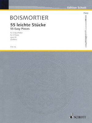 55 Easy Pieces, Op. 22 for Two Flutes 55 Easy Pieces, Op. 22 for Two Flutes
