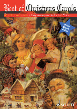 Best of Christmas Carols – 45 Well-Known Carols Best of Christmas Carols – 45 Well-Known Carols