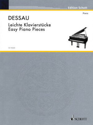 Paul Dessau (1894-1979) – Easy Piano Pieces