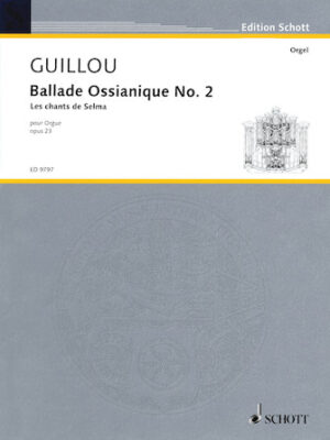 Ballade Ossianique No. 2, Op. 23 Ballade Ossianique No. 2, Op. 23