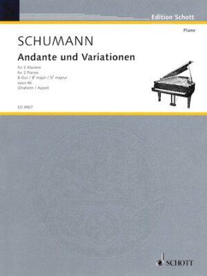 Andante and Variations in B Flat Major Op. 46 Andante and Variations in B Flat Major Op. 46