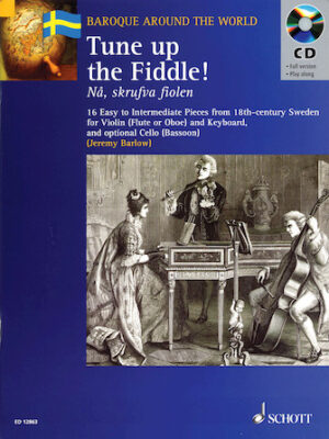 Tune Up the Fiddle! Tune Up the Fiddle!