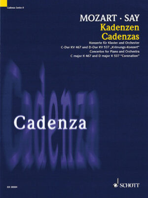Cadenza – Concertos for Piano and Orchestra in C Major, K. 457 and D Major K. 537 Coronation Cadenza – Concertos for Piano and Orchestra in C Major, K. 457 and D Major K. 537 Coronation